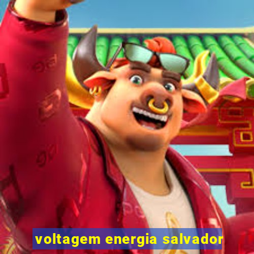 voltagem energia salvador